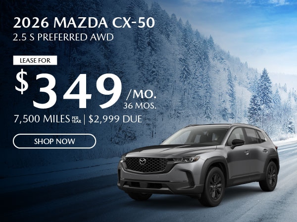 Special Offers on New CX-50 in Grand Rapids | Fox Mazda