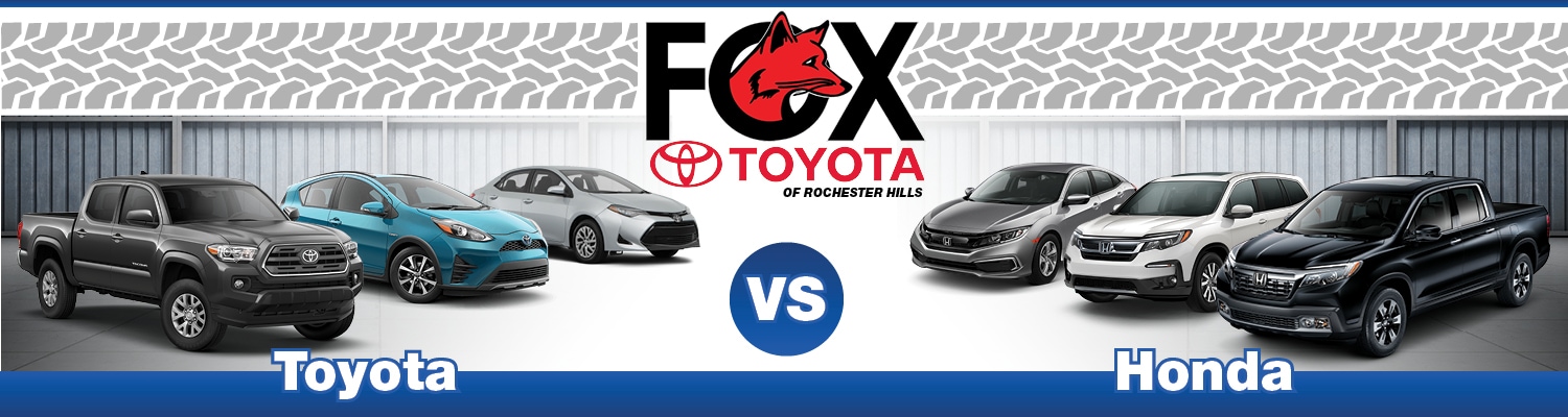 Toyota vs. Honda: Which Brand is Better?  Rochester Hills, MI