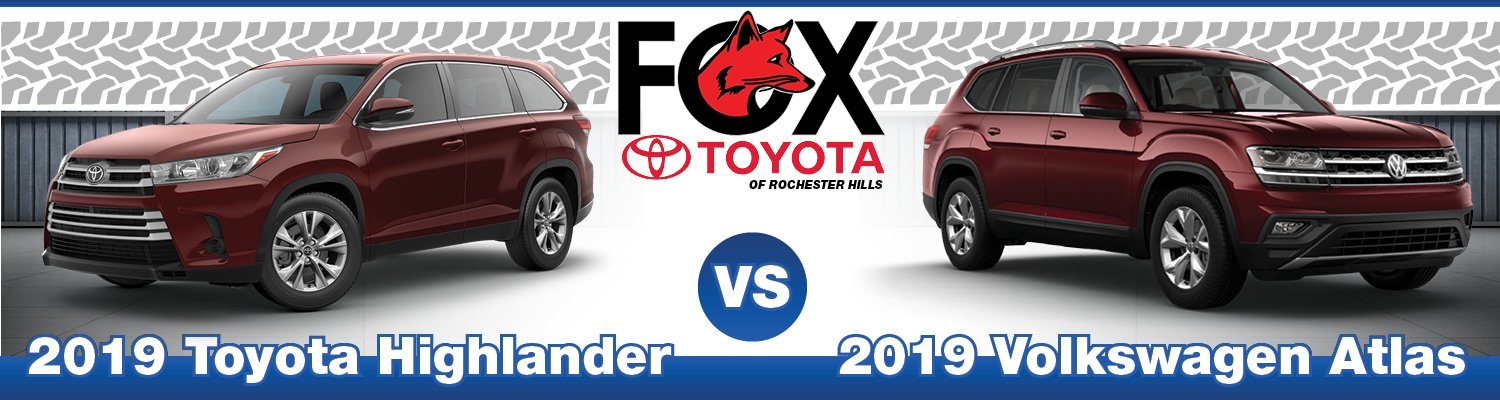 2019 Toyota Highlander Head To Head With VW Atlas