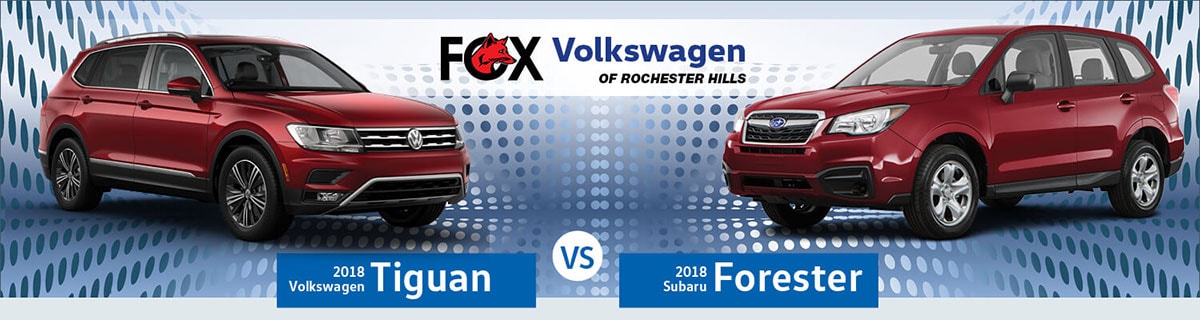 2018 Volkswagen Tiguan vs 2018 Subaru Forester