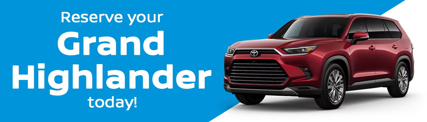 Reserve a Toyota Grand Highlander