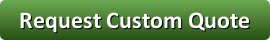 Request Custom Quote