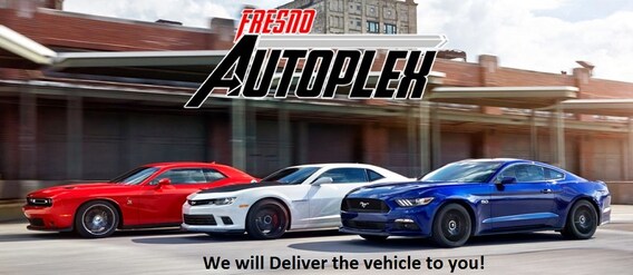 Fresno Car Dealers >> We Ll Deliver Your Used Car To You Fresno Autoplex Fresno Car Dealers >> We Ll Deliver Your Used Car To You Fresno Autoplex