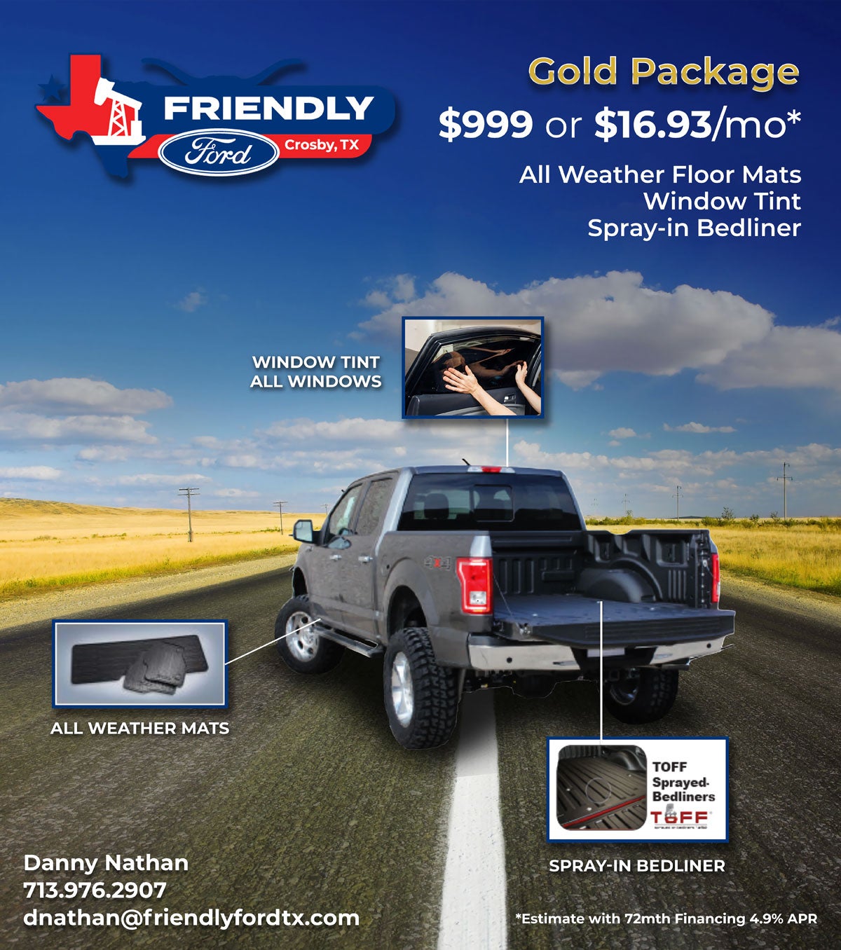 ACCESSORIES PACKAGES Friendly Ford of Crosby