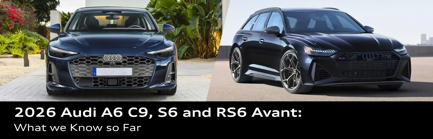The blue 2026 Audi A6 C9 and black 2026 Audi RS6 Avant side by side, illustrating the high-end innovations announced for these models.