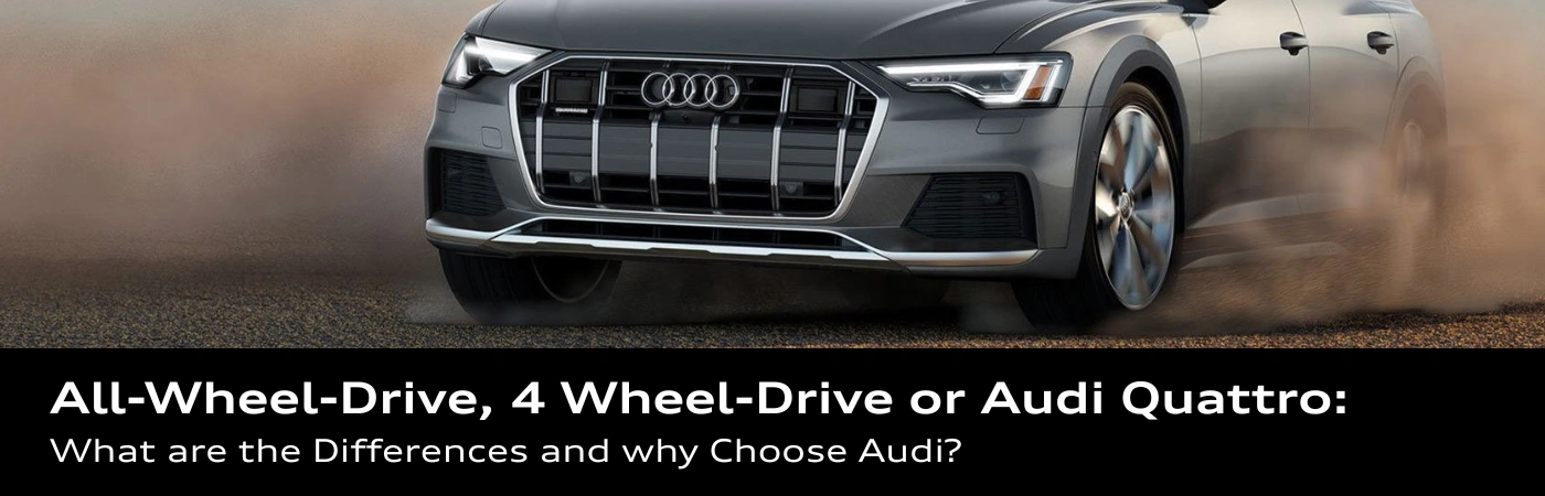 Comparison visual illustrating the differences between all-wheel drive, four-wheel drive, and Audi quattro.