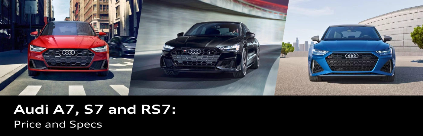 Horizontal collage featuring from left to right the red 2025 Audi RS7, black S7, and blue A7, each positioned in distinct urban environments under natural daylight.