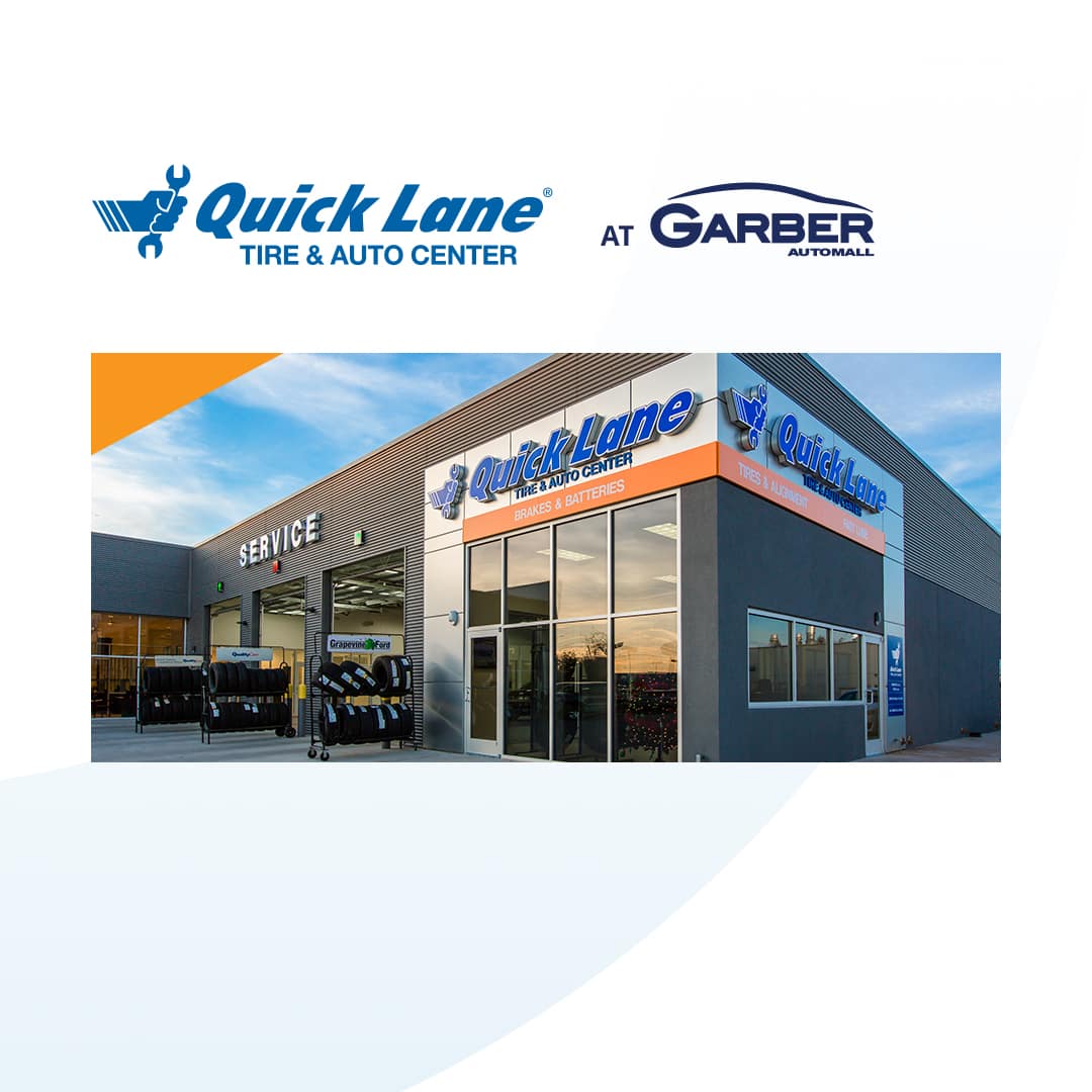 Quick Lane Tire & Auto Center Repairs with No Appointments