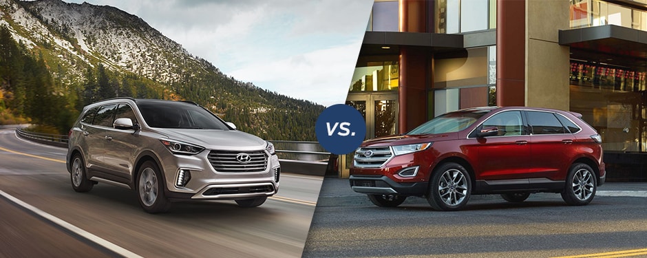 Comparison: 2017 Hyundai Santa Fe vs 2017 Ford Edge