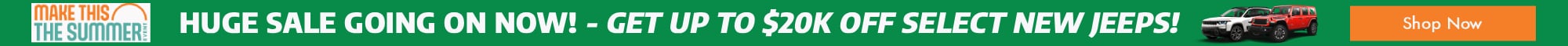 UP TO $20K OFF SELECT NEW JEEPS!