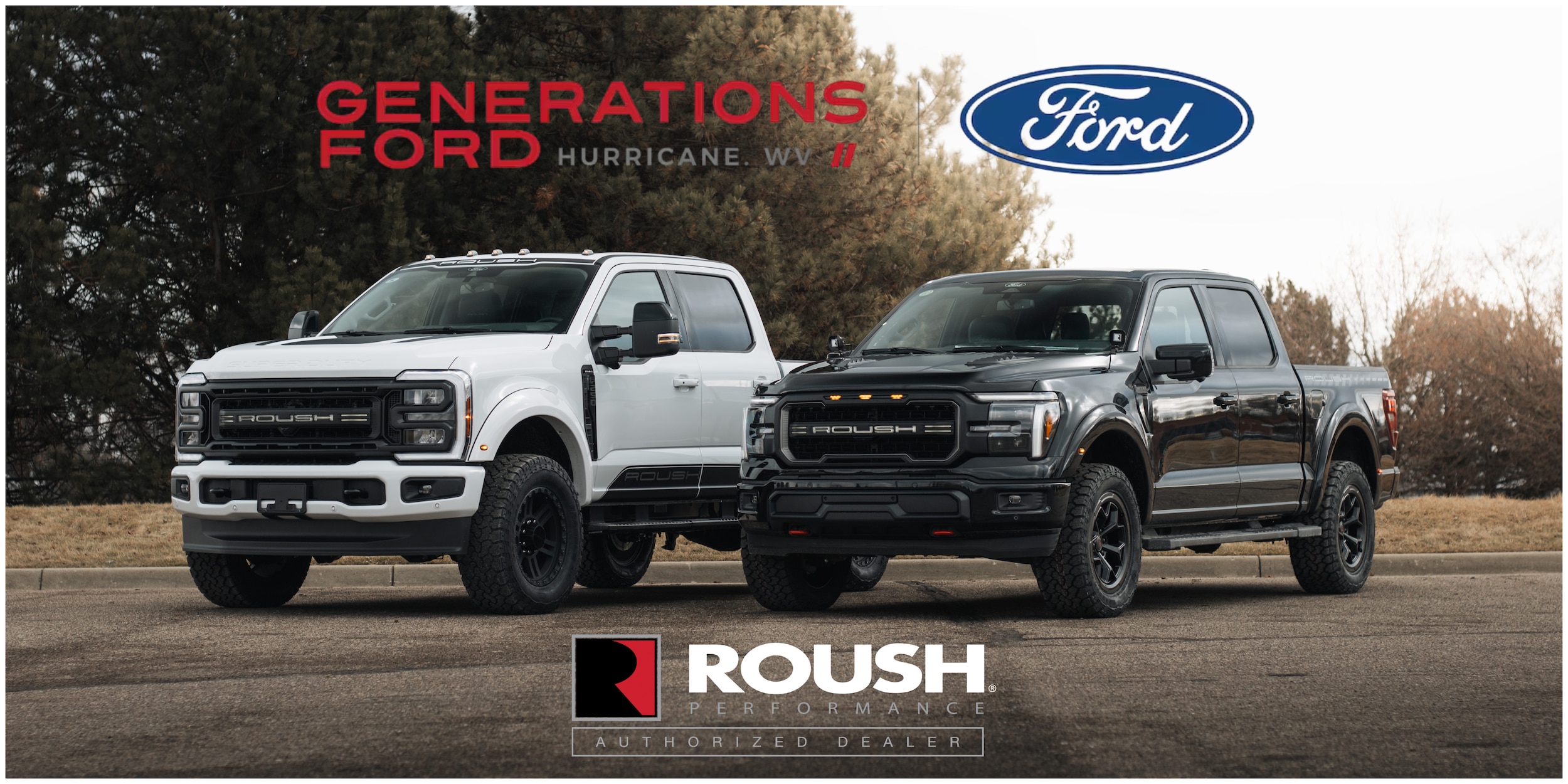 Authorized ROUSH Performance trucks available at Generations Ford, Hurricane WV