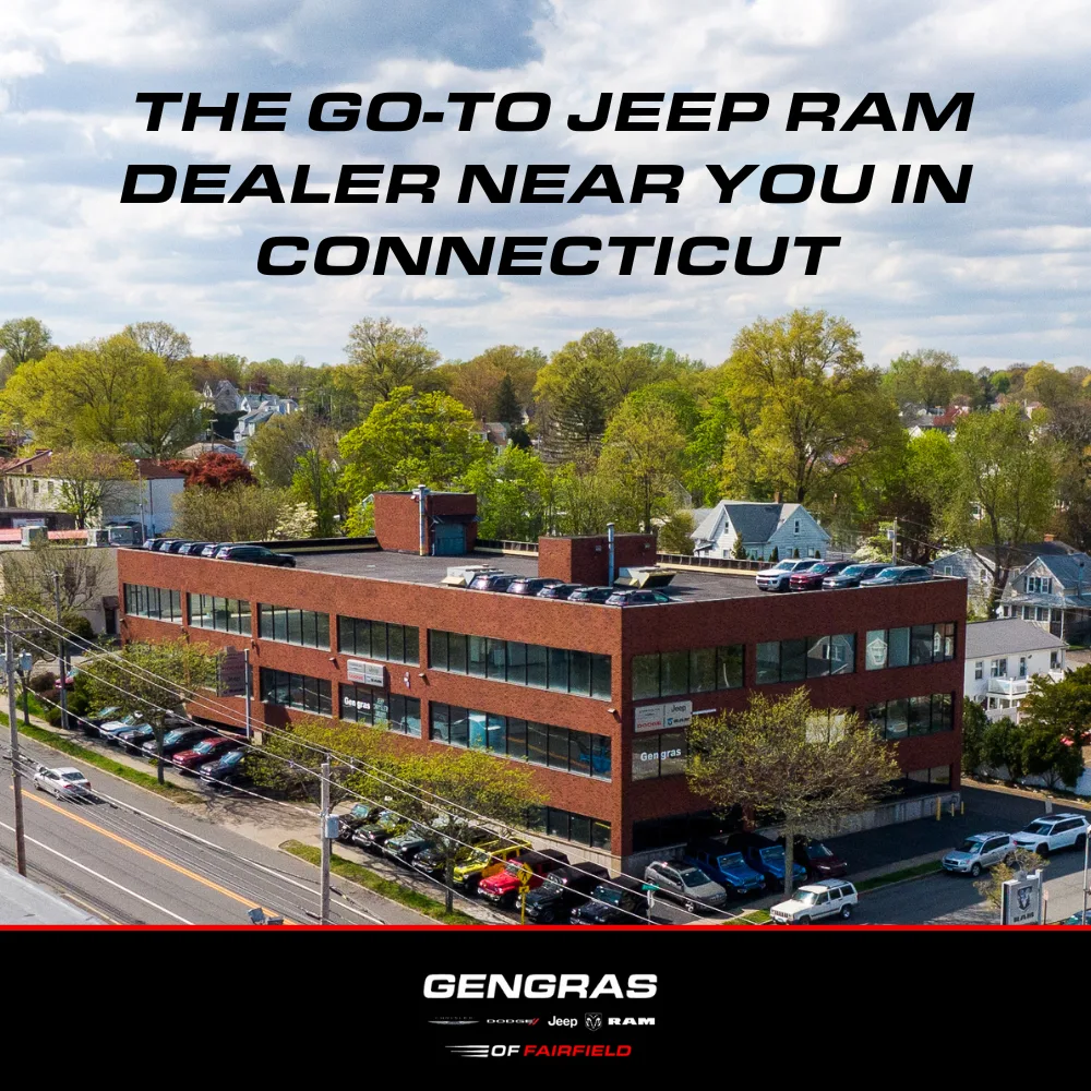 Why Gengras Chrysler Dodge Jeep Fairfield is the Go-To Jeep Ram Dealer Near You in Connecticut.webp