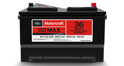 MOTORCRAFT® TESTED TOUGH® MAX BATTERIES, STARTING AT $134.95 MSRP.** MOTORCRAFT® TESTED TOUGH® MAX BATTERIES, STARTING AT $134.95 MSRP.**