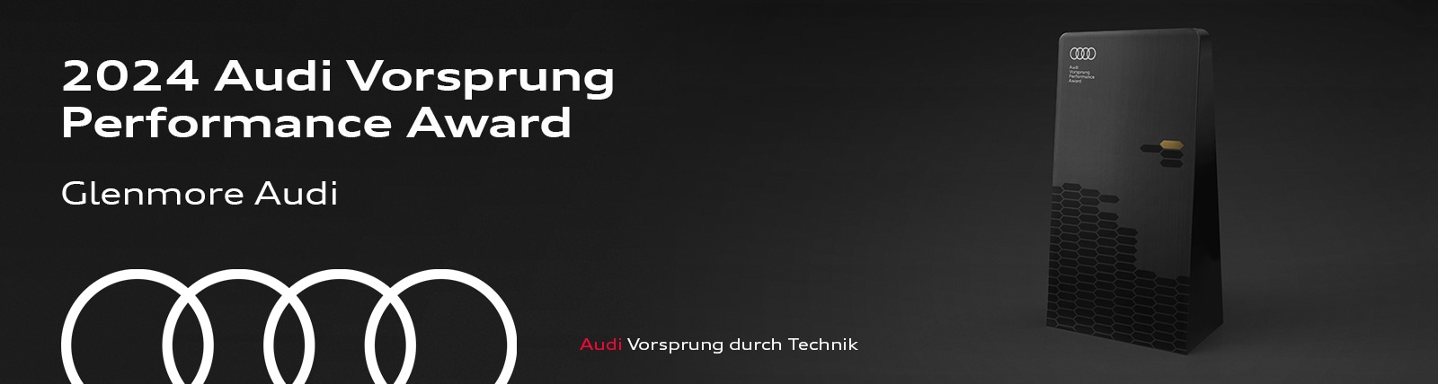 Audi-DealerAwards-Banner-E-1600x428_GlenmoreAudi.jpg
