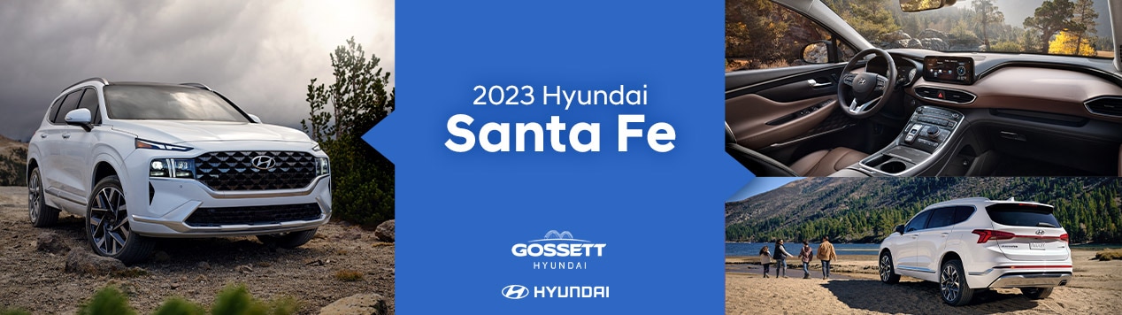 2023 Santa Fe | Gossett Hyundai | Memphis, TN