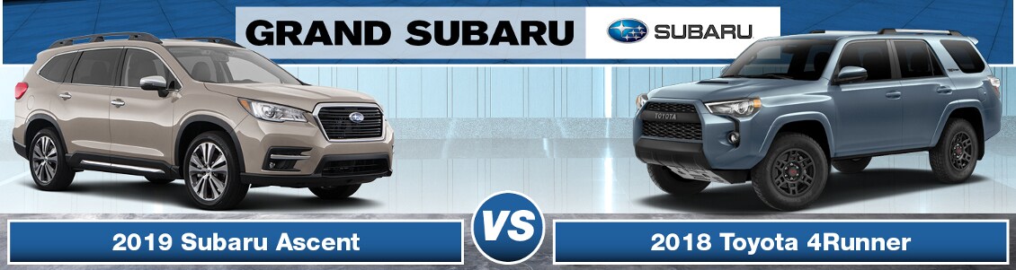 2019 Subaru Ascent vs. 2018 Toyota 4Runner