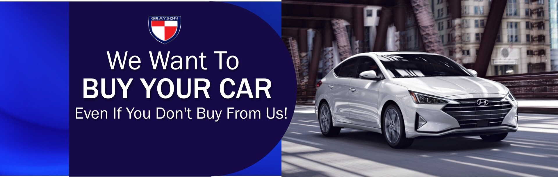 We will Buy Your Car Grayson Hyundai