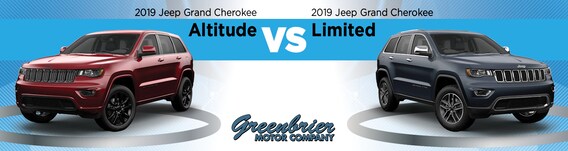 19 Jeep Grand Cherokee Altitude Vs Limited Greenbrier Cdjr