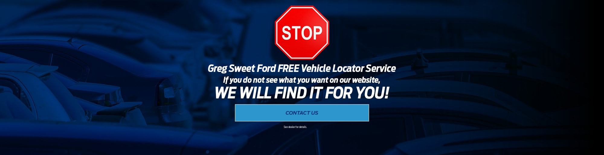 New Ford and Used Car Dealer Serving North Kingsville Greg Sweet Ford