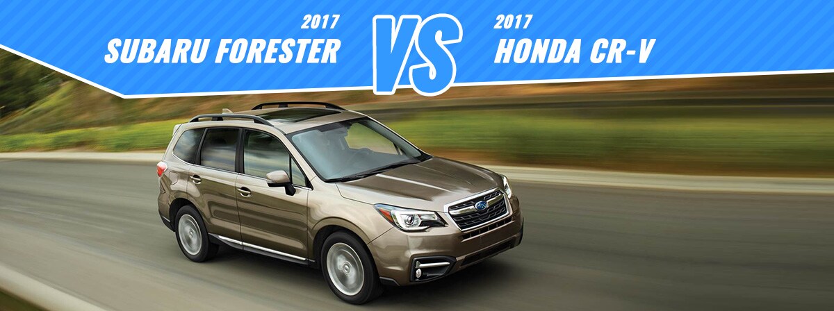 New 2017 Honda CR-V vs Subaru Forester Englewood Subaru Denver CO