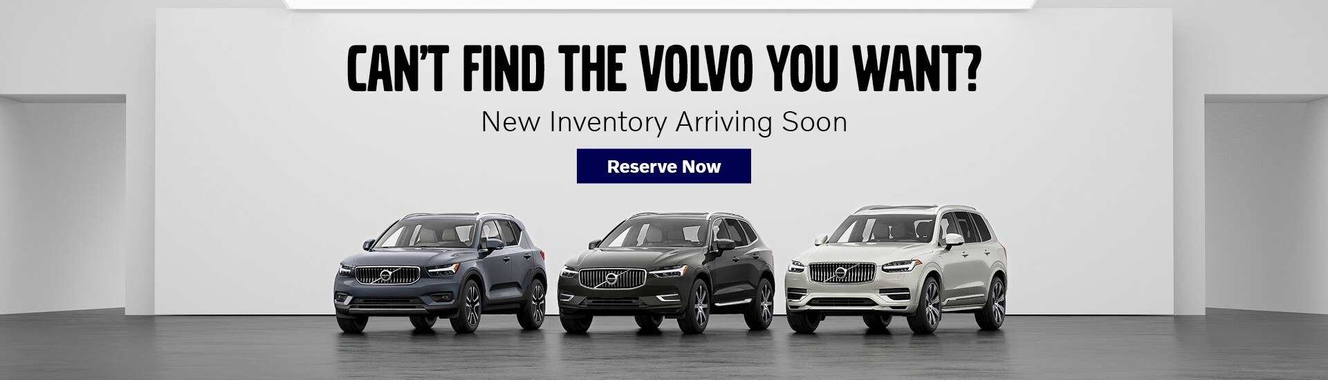 Reserve Your Volvo