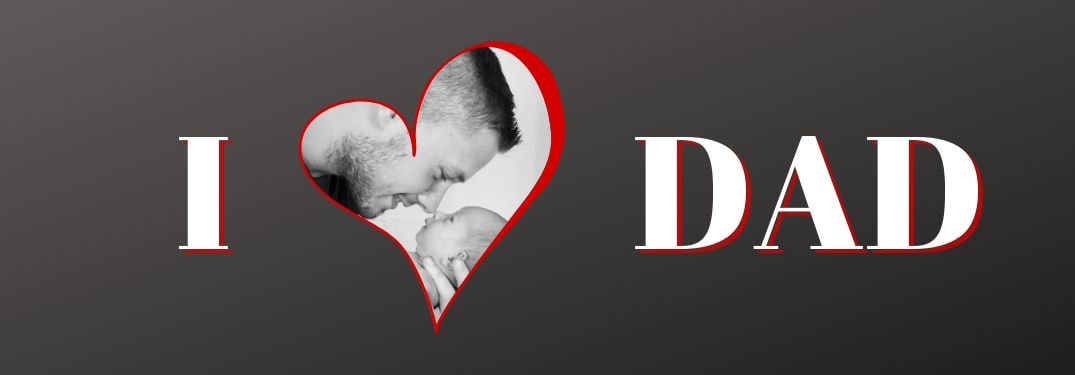 Heart Frame of Dad with Child and I Heart Dad Text
