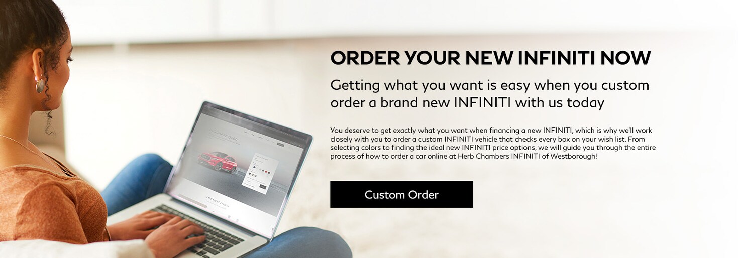 to Herb Chambers INFINITI of Westborough, MA