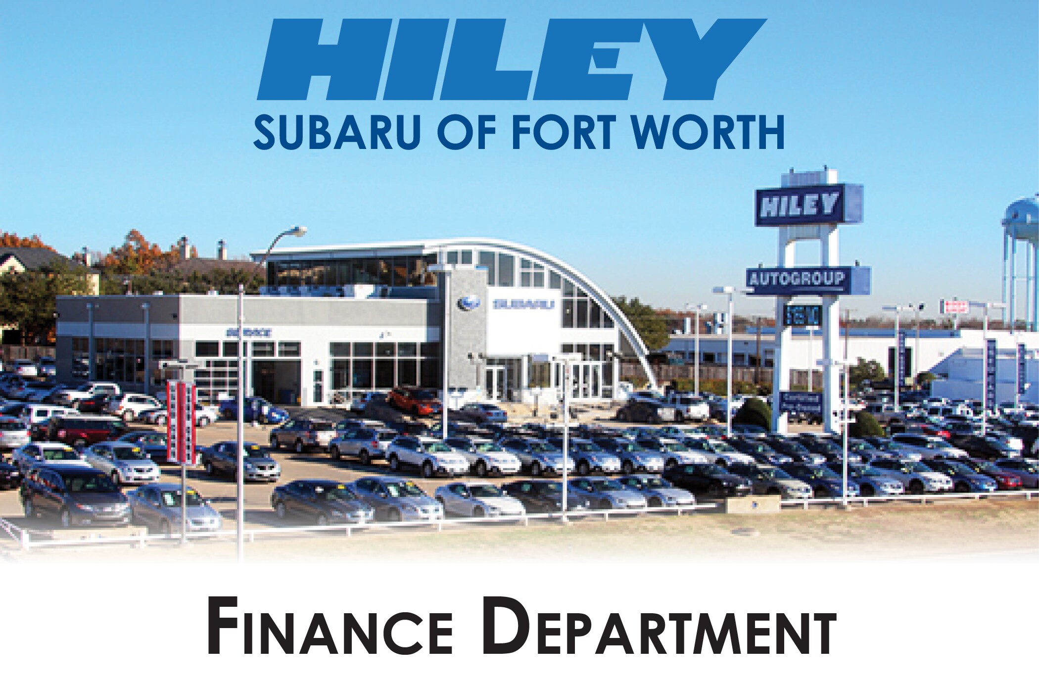 Auto Financing &amp; Subaru Leasing Hiley Subaru of Fort