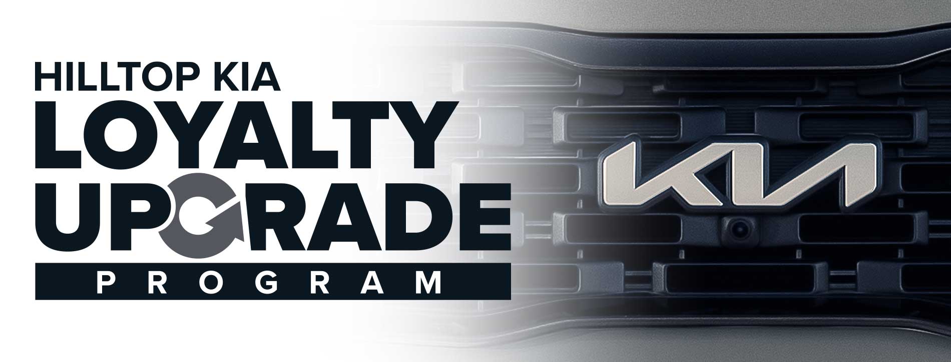 Hilltop Kia Loyalty Upgrade Program