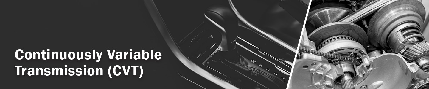 CVT (Continuously Variable Transmission) Explained