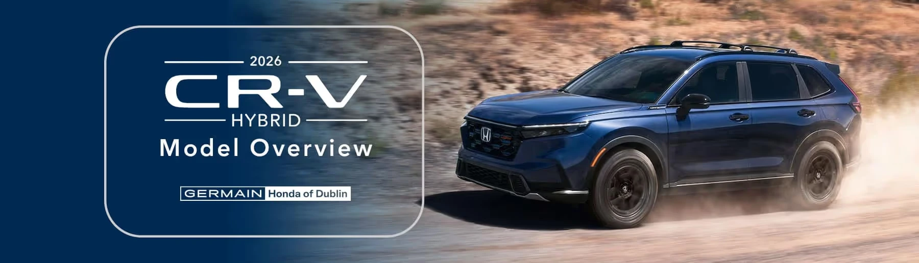 Honda CR-V Hybrid Model Overview at Germain Honda of Dublin
