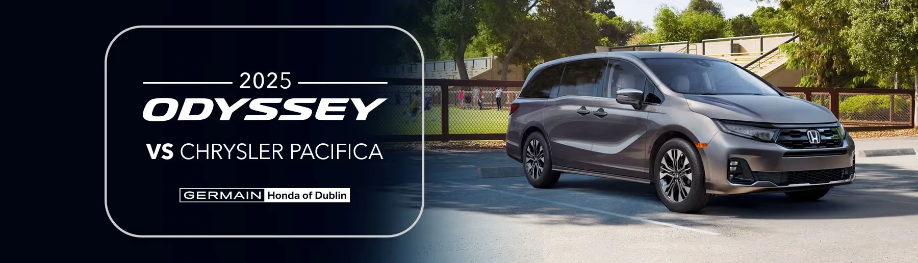 2025 Honda Odyssey vs Chrysler Pacifica