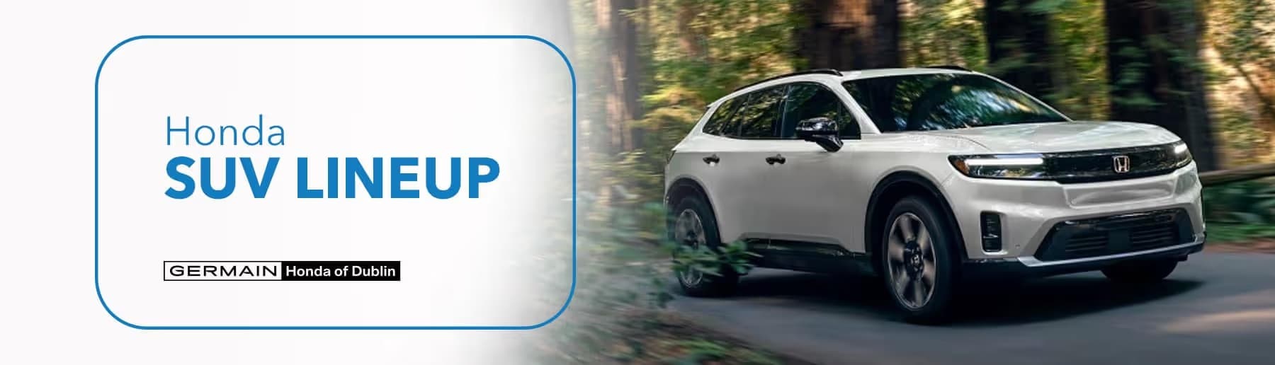 Honda SUV Model Lineup with Germain Honda of Dublin