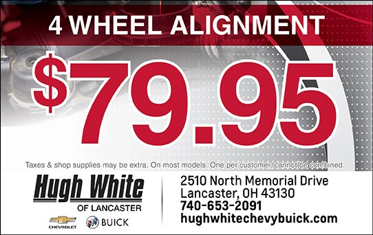 $79.95 4 Wheel Alignment | Hugh White Chevy Buick of Lancaster
