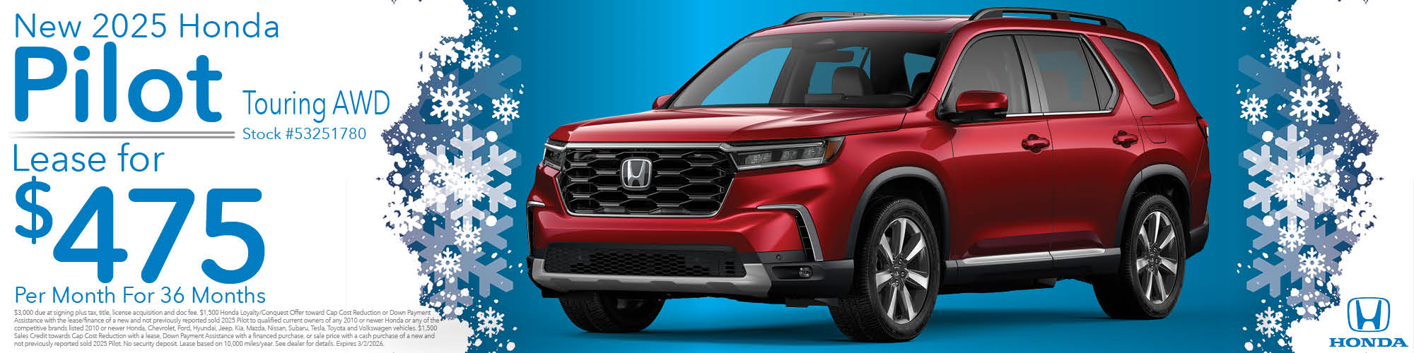 Lease a new 2025 Honda Pilot Touring AWD for $475 per month for 36 months. Stock number: 53251780