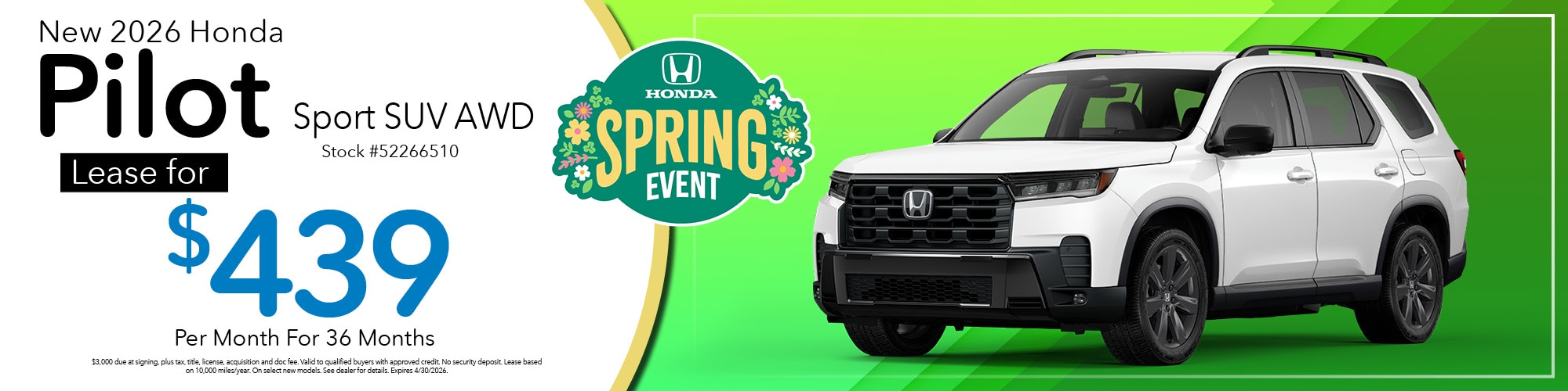 Lease a new 2026 Honda Pilot Sport SUV AWD for $439 per month for 36 months. Stock number: 52266510