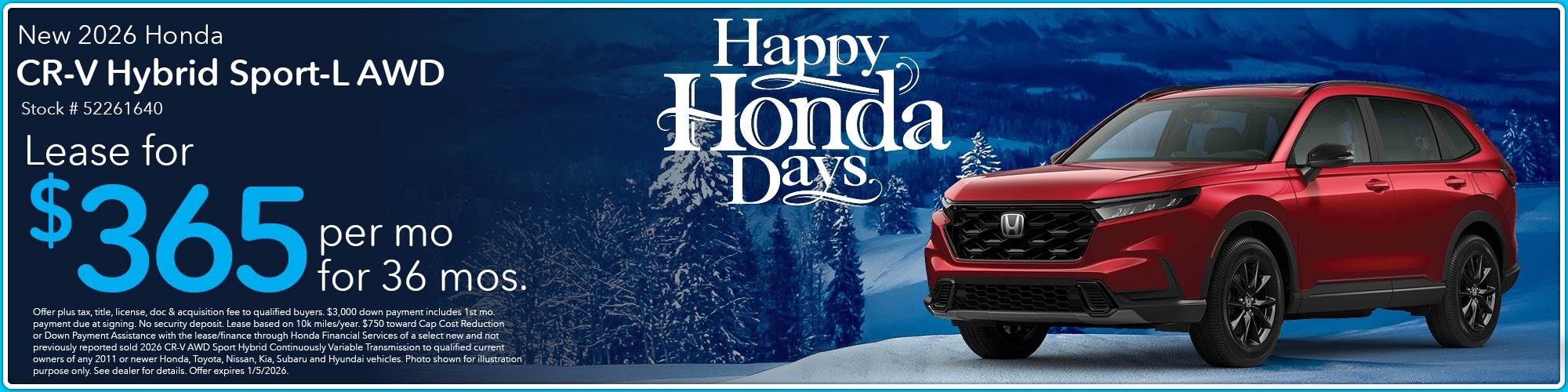 Lease a new 2026 Honda CR-V Hybrid Sport-L AWD for $365 per month for 39 months. Stock number: 52261640