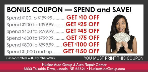 Bonus Cash Service Special, Lincoln, NE Automotive Service Coupon. If no image displays, the offer has ended.