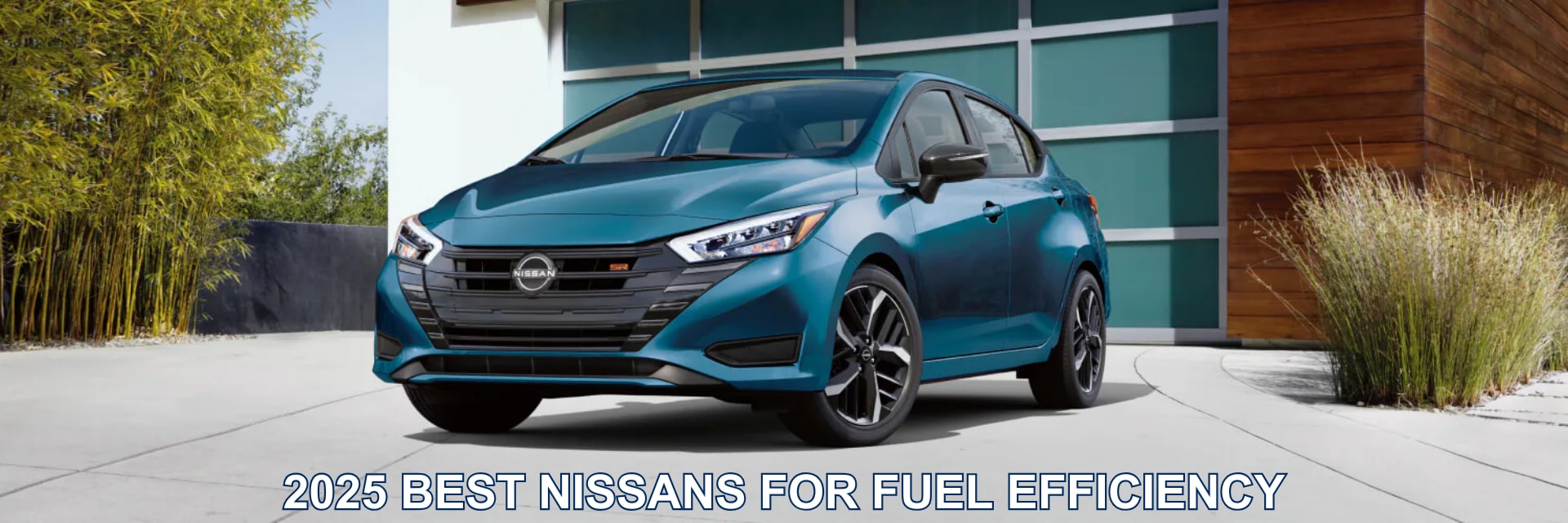 2025%20Best%20Nissans%20for%20Fuel%20Efficiency.png