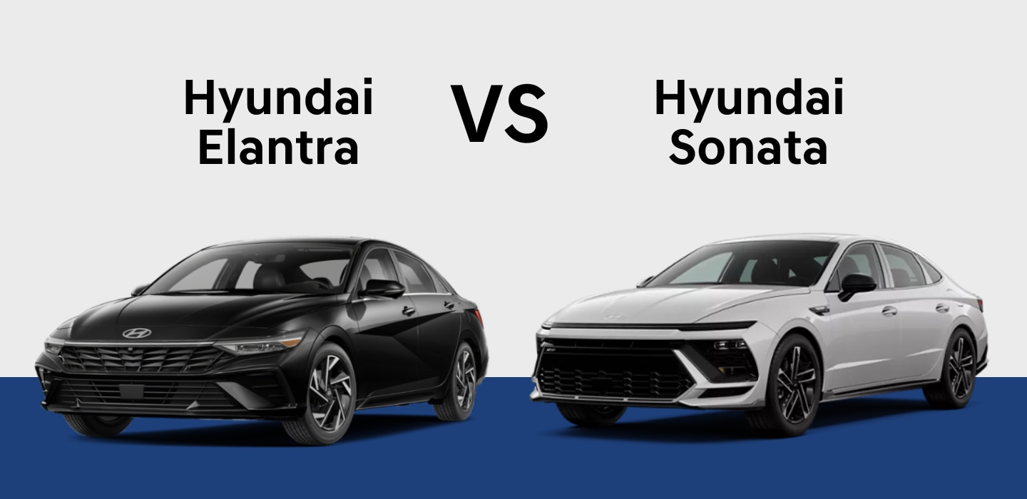 Hyundai Elantra vs. Hyundai Sonata