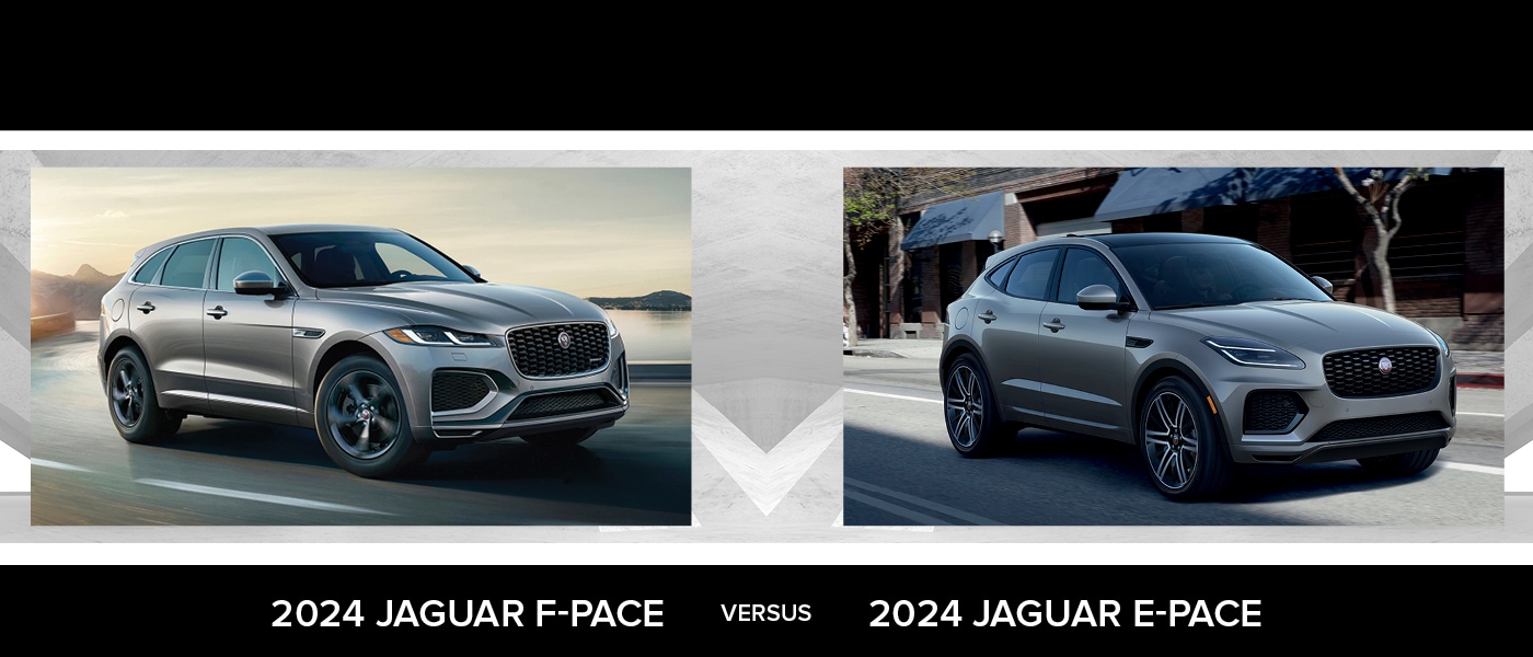 2024 Jaguar F-PACE vs. E-PACE