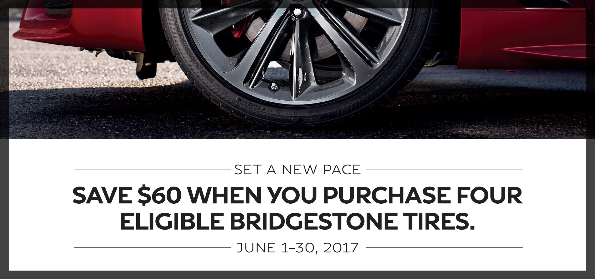 $60 Instant Rebate on Bridgestone Tires