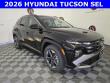New 2026 Hyundai Tucson SEL FWD SUV