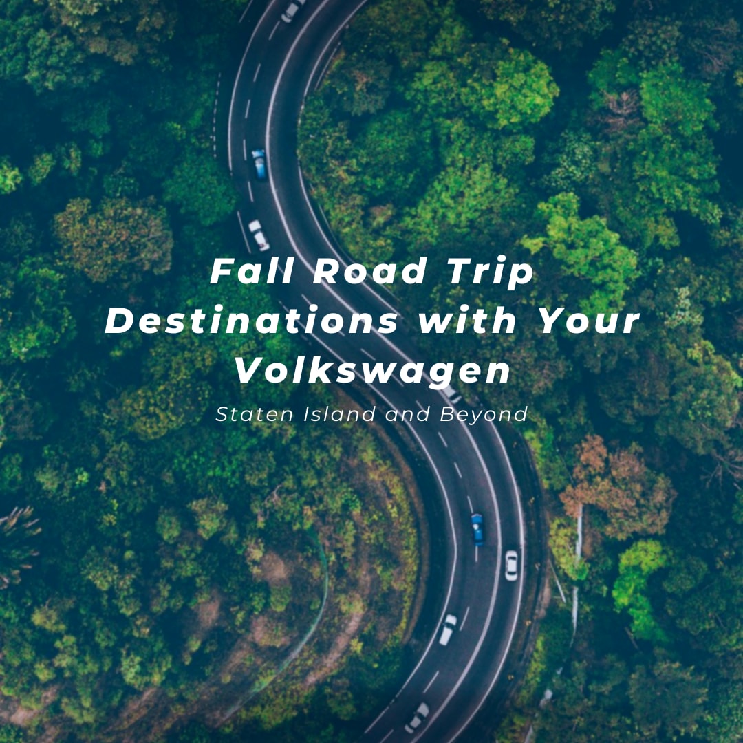 Fall%20Road%20Trip%20Destinations%20with%20Your%20Volkswagen%20Staten%20Island%20and%20Beyond.png