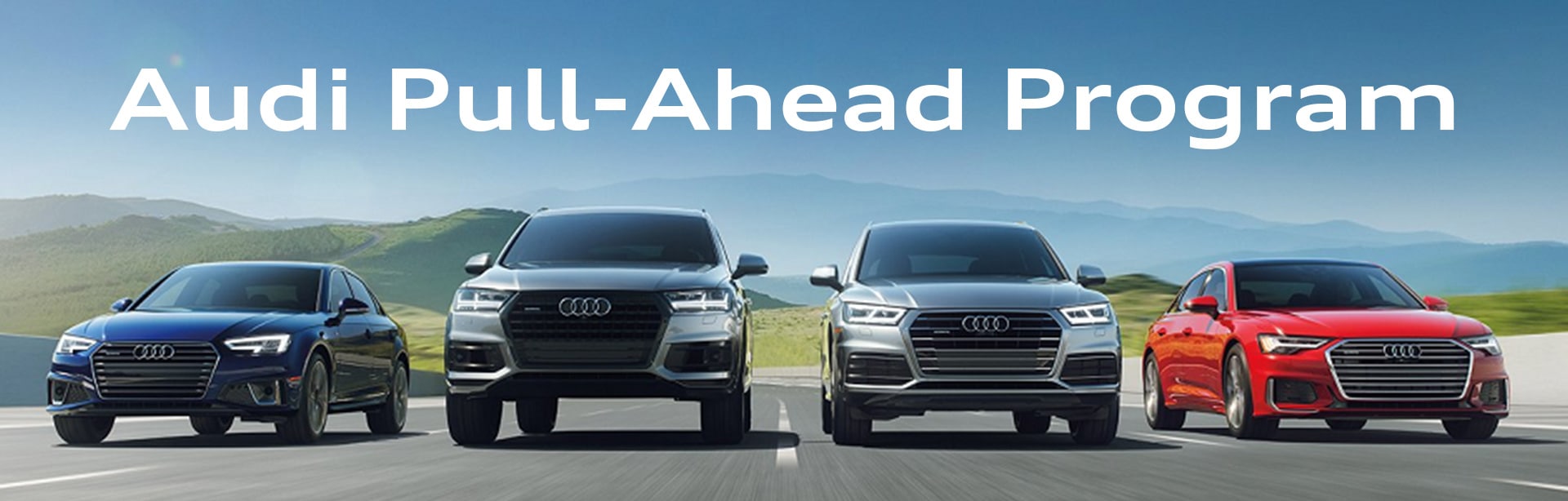 Audi Pull-Ahead Program