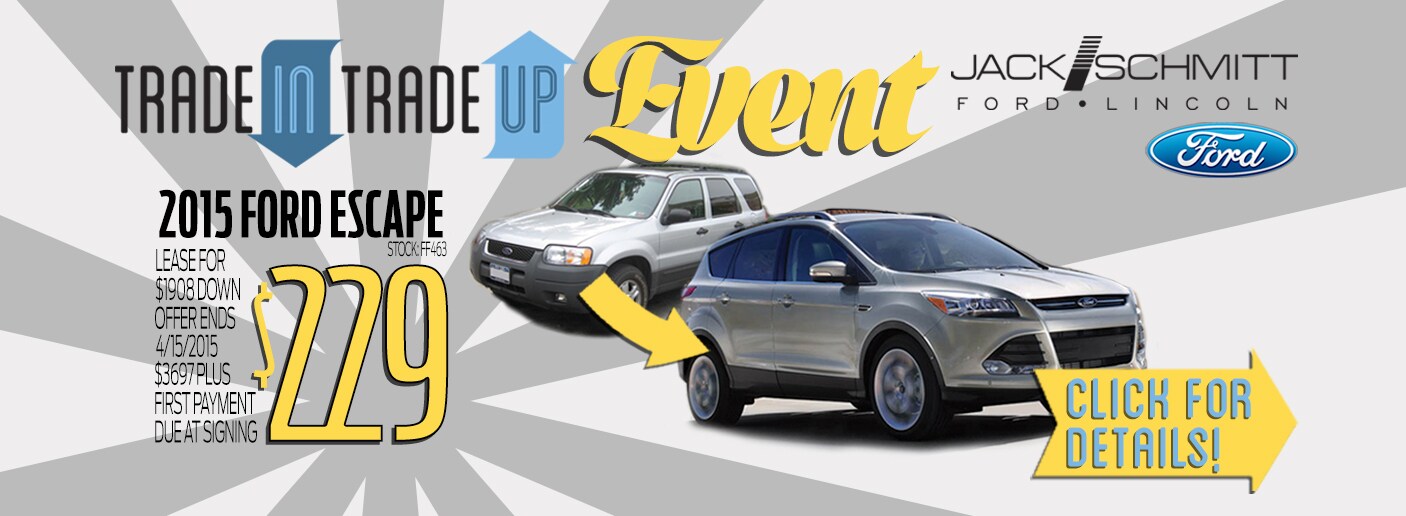 Trade In Trade Up Event at Jack Schmitt Ford in Collinsville
