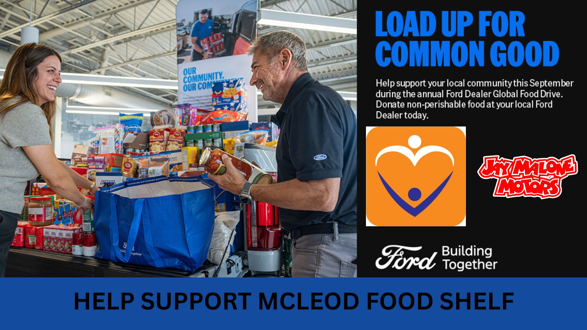 Ford Global Food Drive at Jay Malone Motors in Hutchinson, MN benefiting the McLeod Emergency Food Shelf