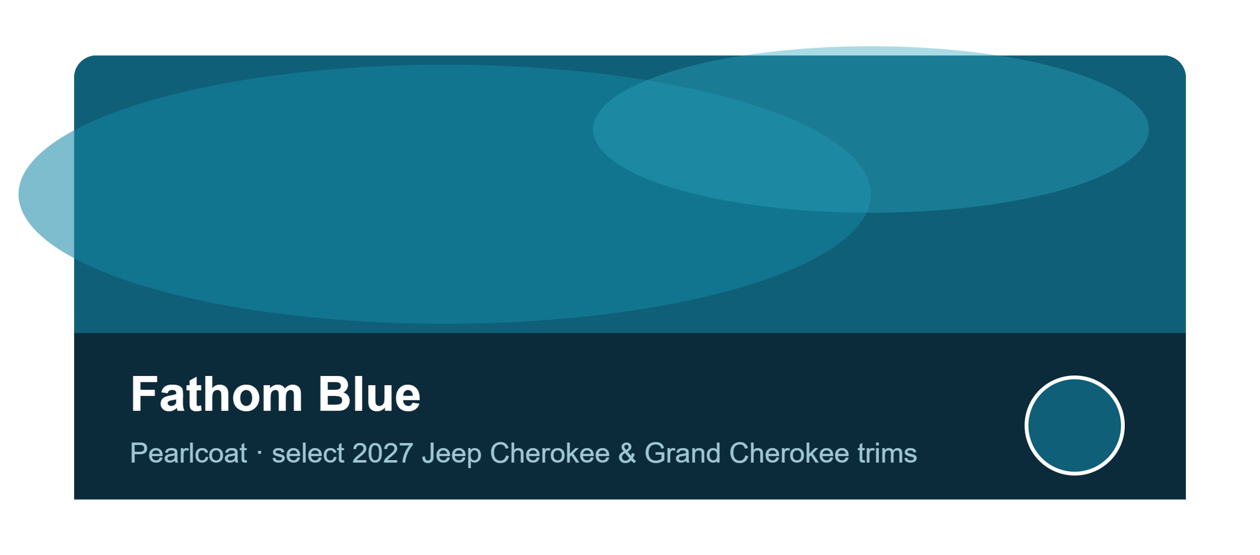 Fathom Blue exterior color swatch for the 2027 Jeep Cherokee and Grand Cherokee