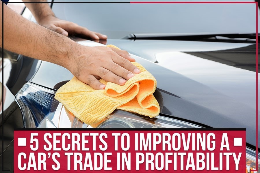 (QA'ed) Jeff Smith CDJR - 5 Secrets to Improving A Cars Trade In Profitability - .jpg