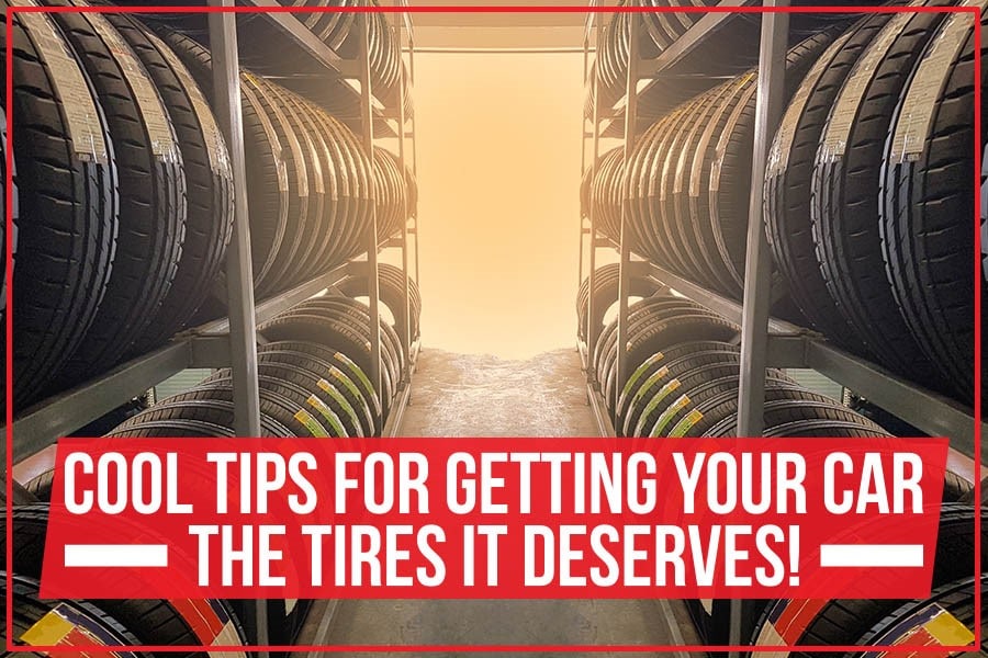 (QA'ed) Jeff Smith CJDR -Cool Tips For Getting Your Car The Tires It Deserves.jpg